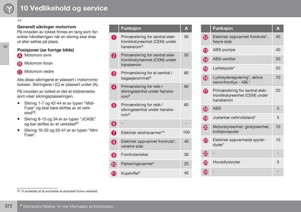 Volvo S60 II 2 bruksanvisningen / page 374