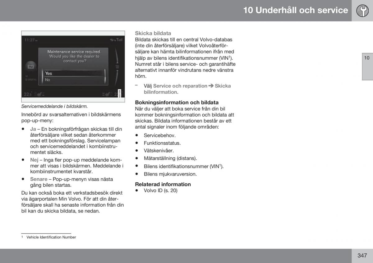 Volvo S60 II 2 instruktionsbok / page 349