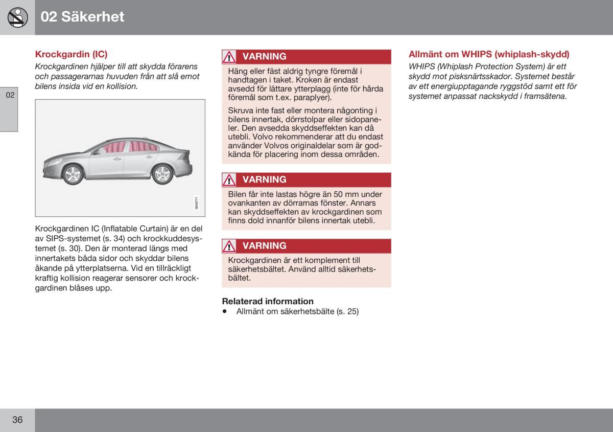 Volvo S60 II 2 instruktionsbok / page 38