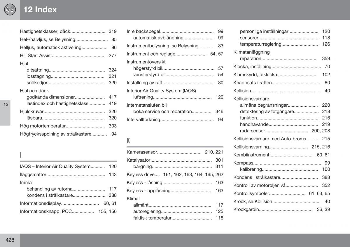 Volvo S60 II 2 instruktionsbok / page 430