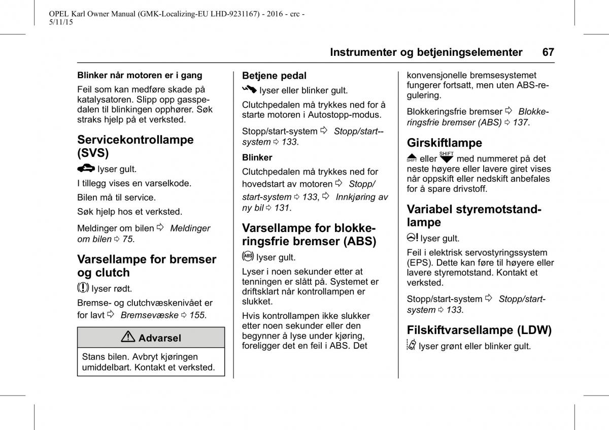 Opel Karl bruksanvisningen / page 68