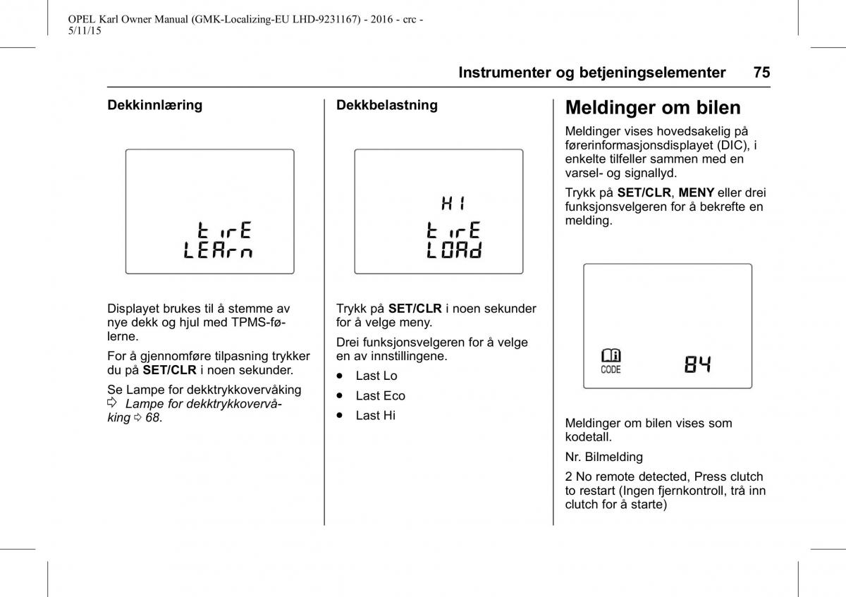 Opel Karl bruksanvisningen / page 76