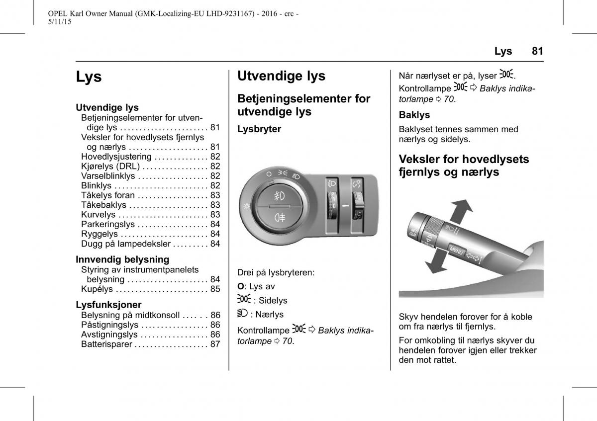 Opel Karl bruksanvisningen / page 82