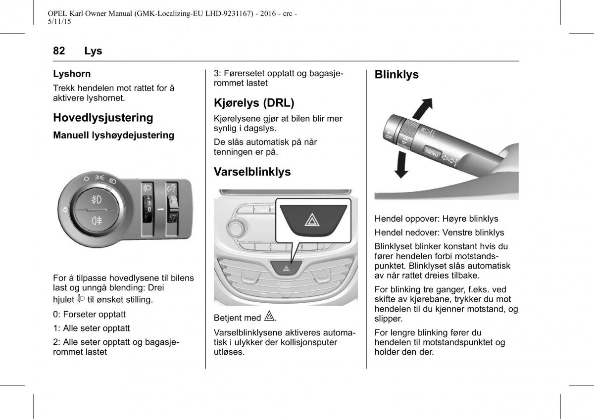 Opel Karl bruksanvisningen / page 83