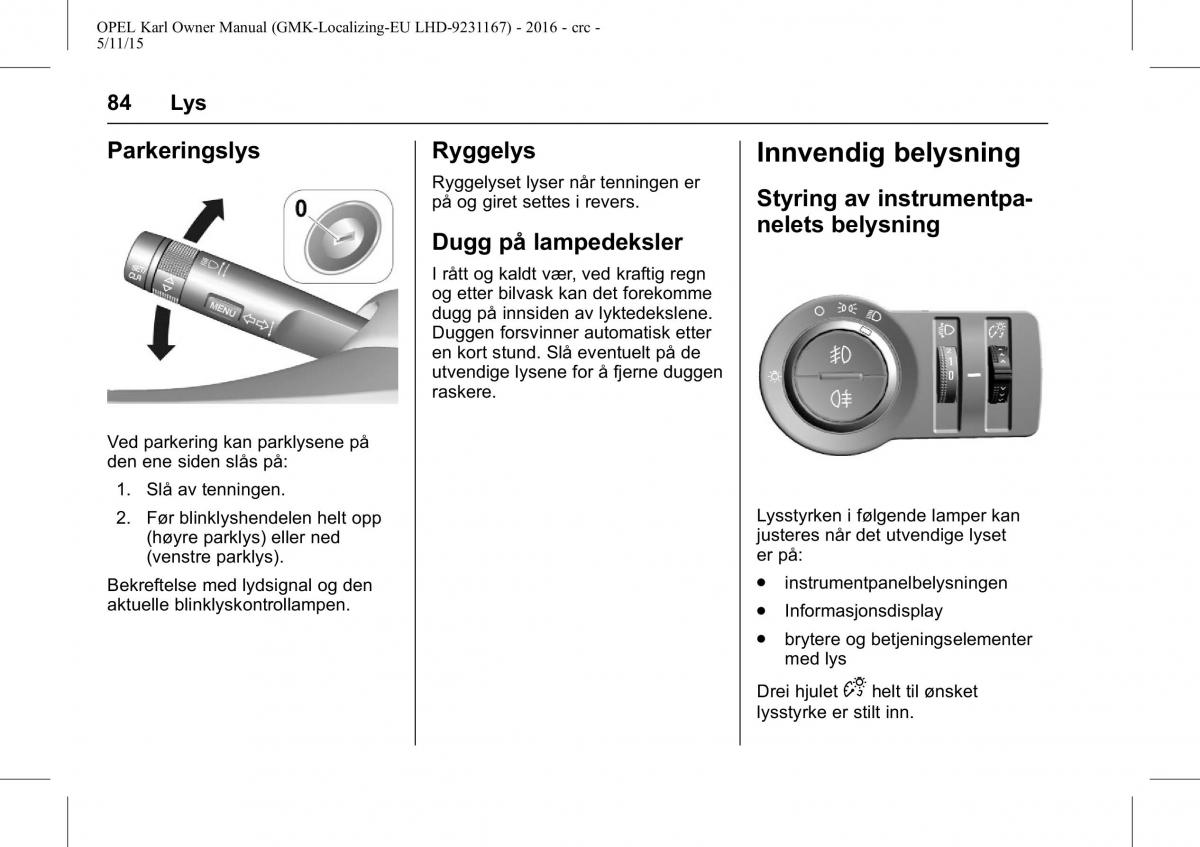 Opel Karl bruksanvisningen / page 85