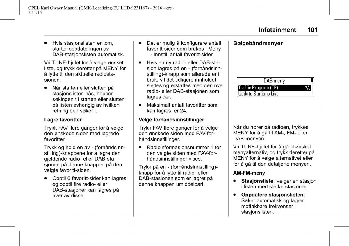 Opel Karl bruksanvisningen / page 102