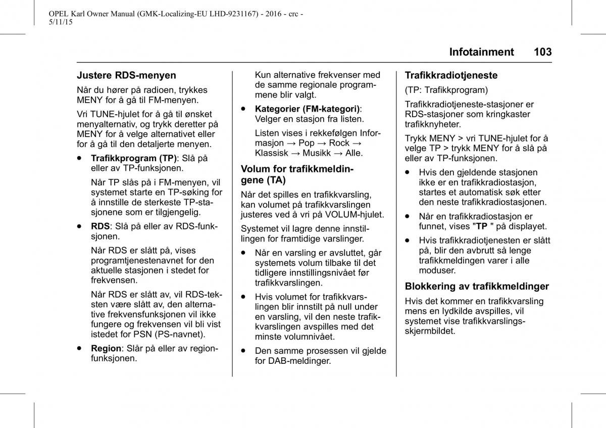 Opel Karl bruksanvisningen / page 104