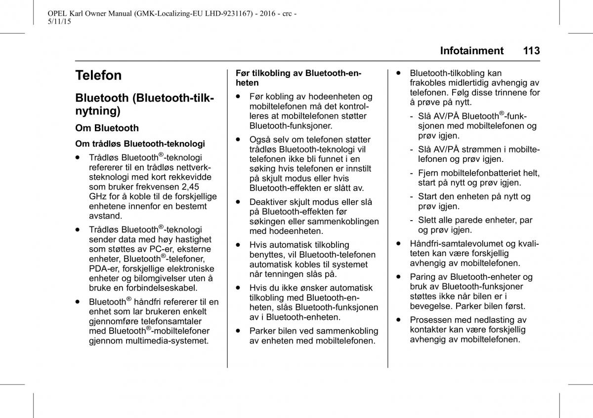 Opel Karl bruksanvisningen / page 114