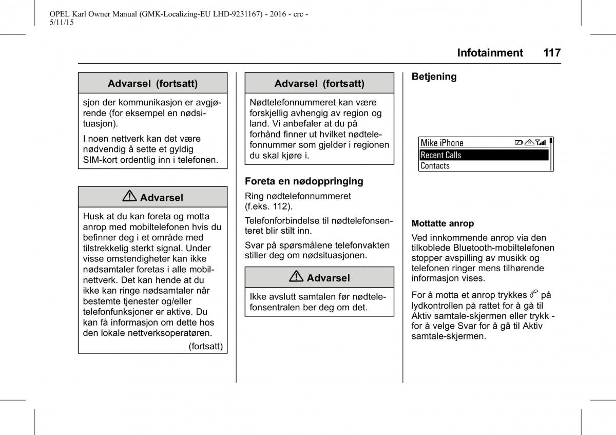 Opel Karl bruksanvisningen / page 118