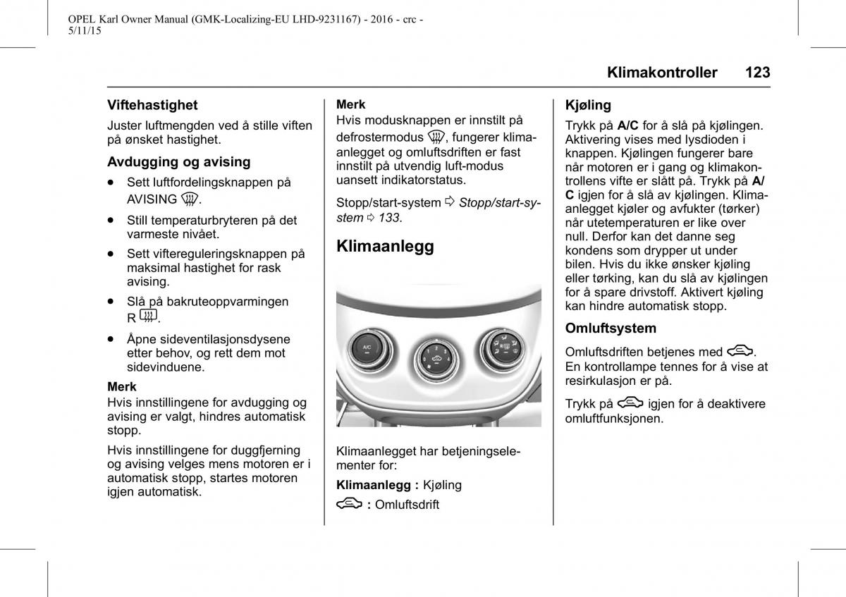 Opel Karl bruksanvisningen / page 124