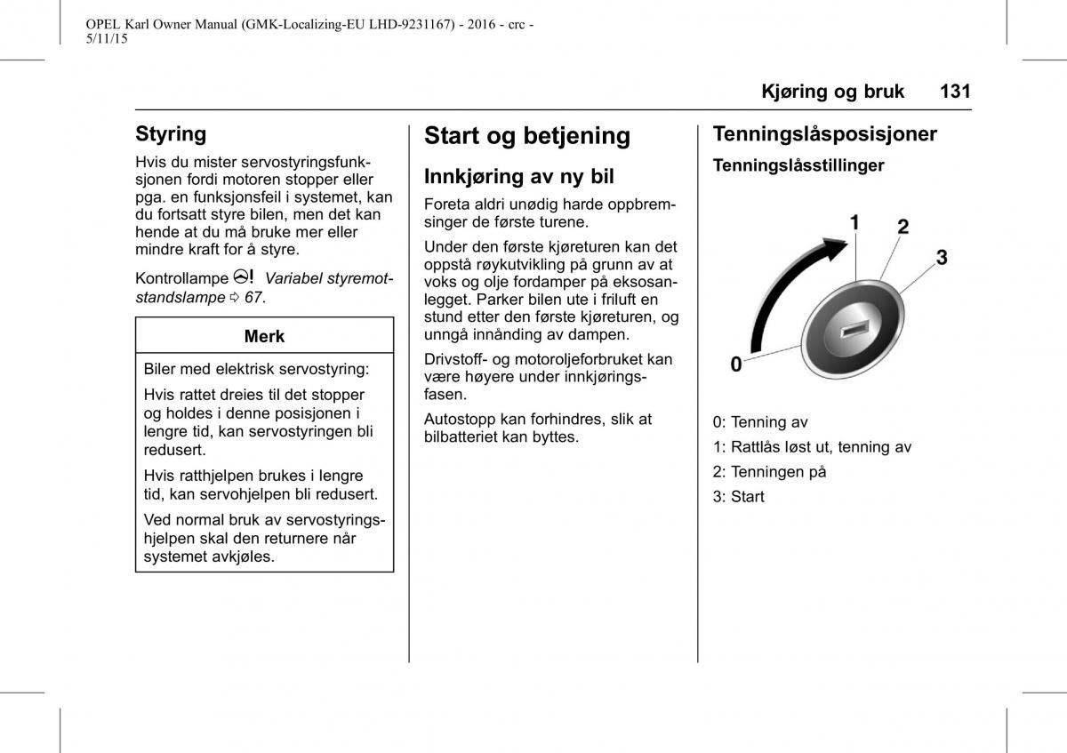 Opel Karl bruksanvisningen / page 132