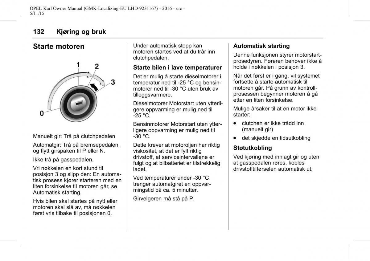 Opel Karl bruksanvisningen / page 133