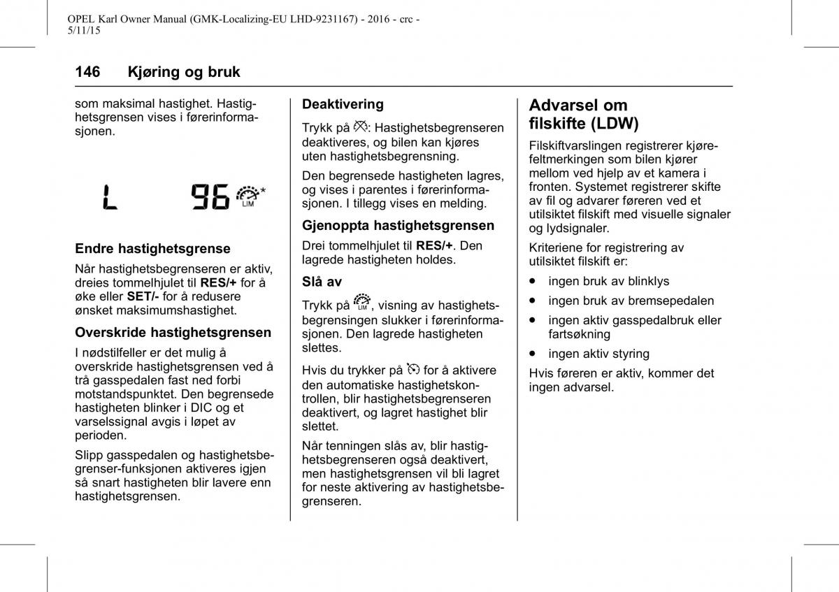 Opel Karl bruksanvisningen / page 147