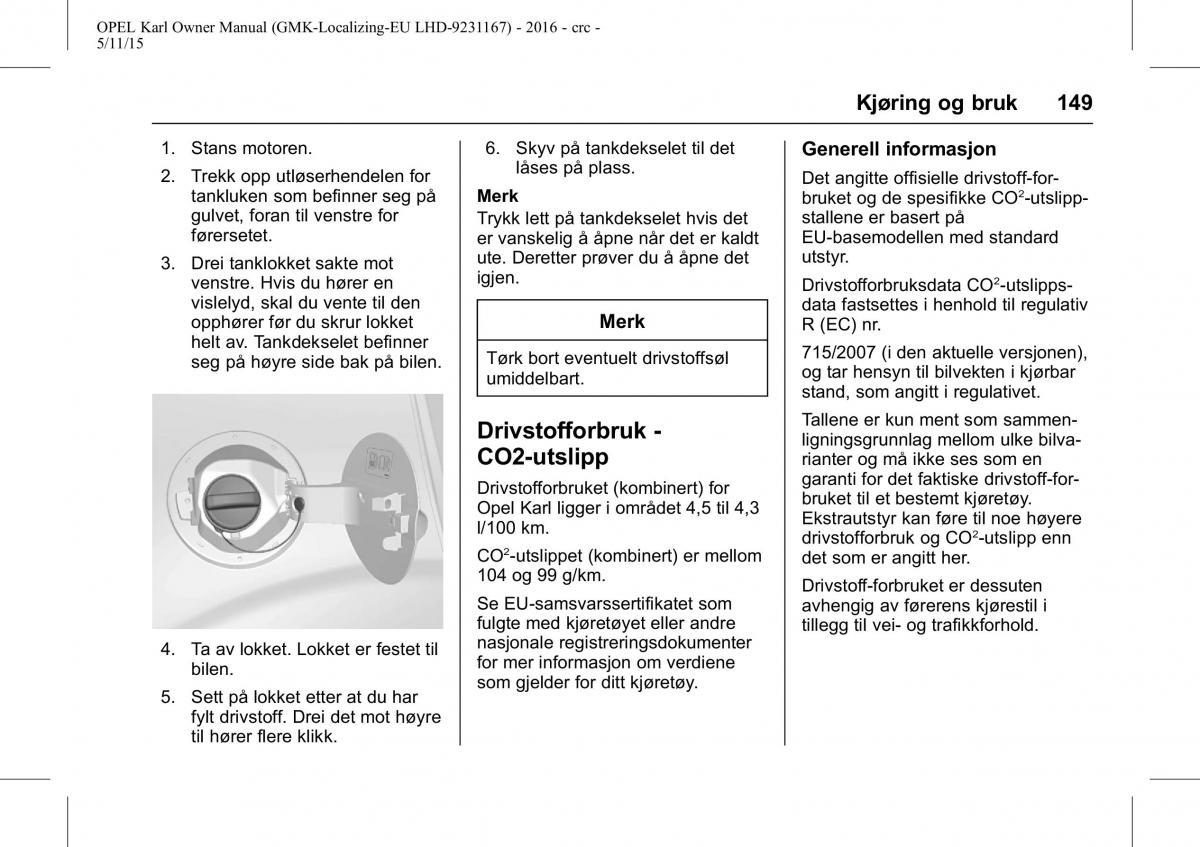 Opel Karl bruksanvisningen / page 150