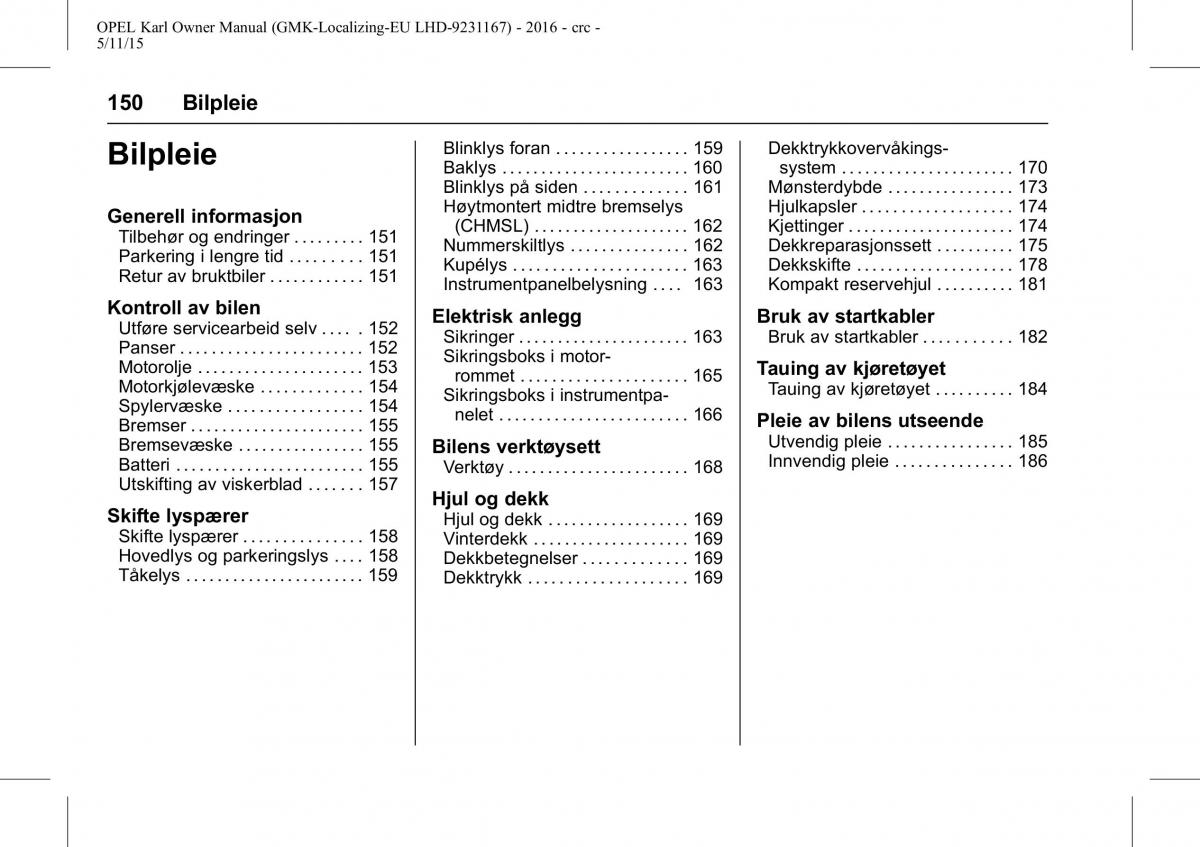 Opel Karl bruksanvisningen / page 151