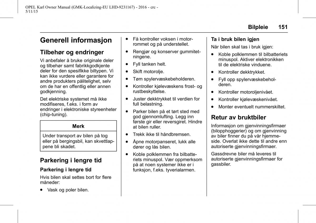 Opel Karl bruksanvisningen / page 152