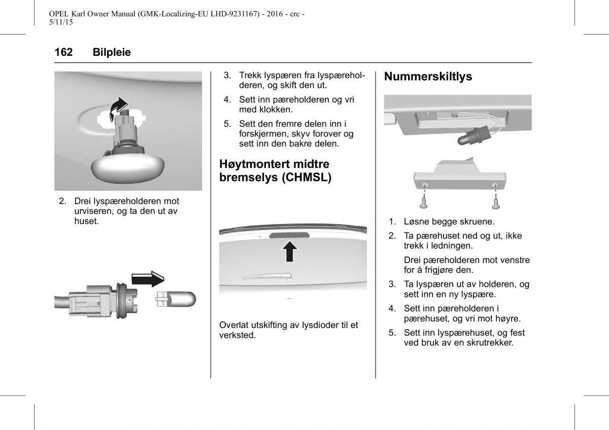 Opel Karl bruksanvisningen / page 163