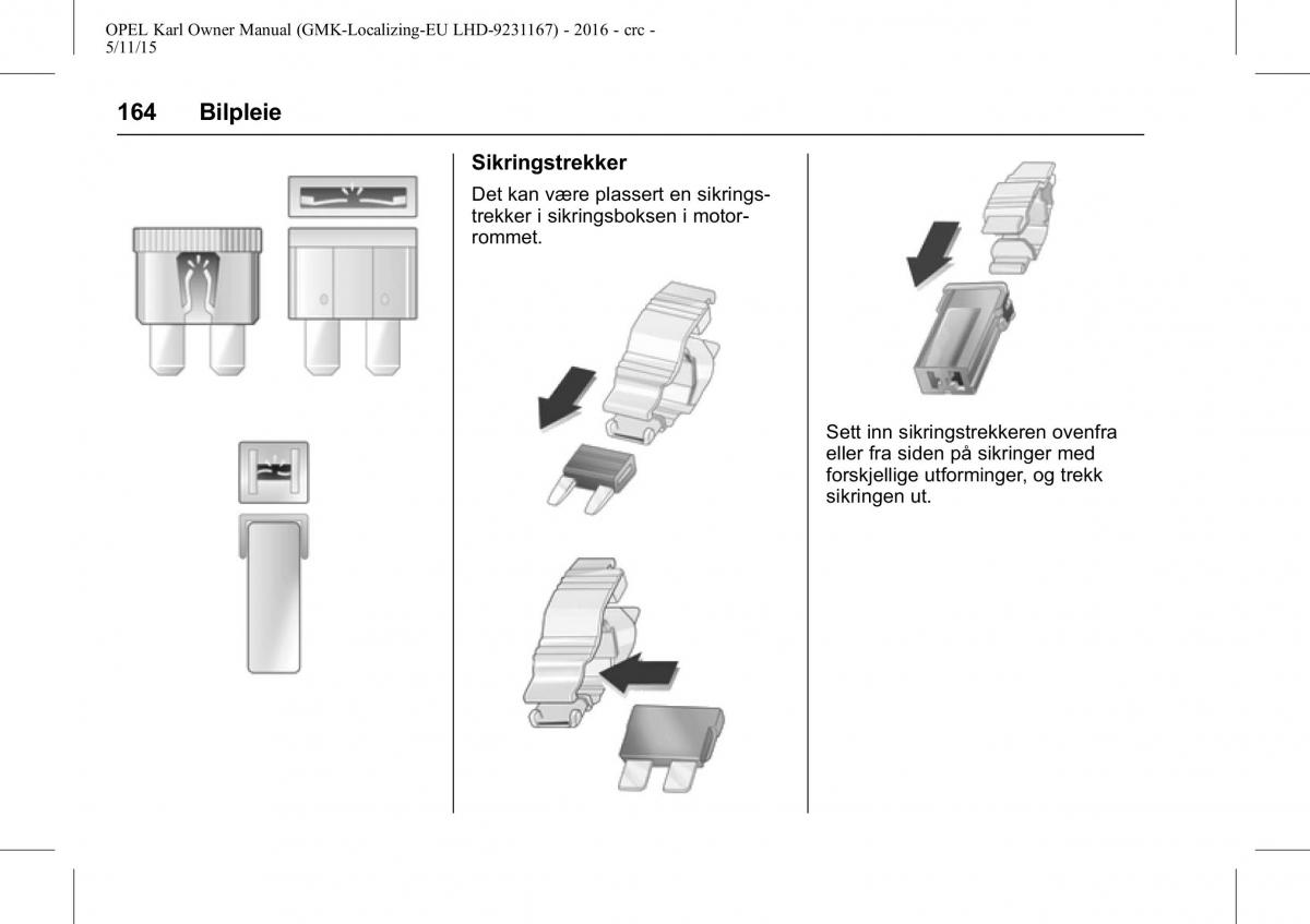 Opel Karl bruksanvisningen / page 165