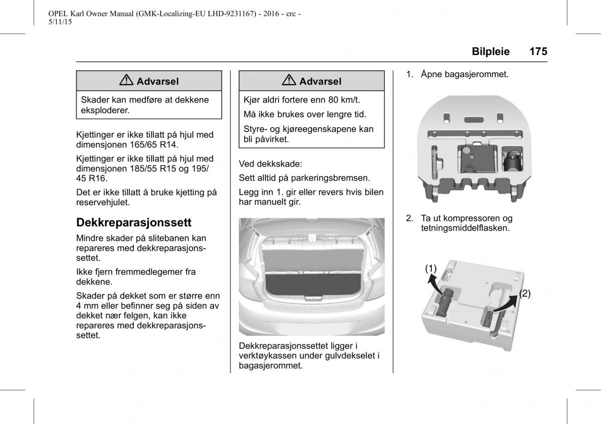 Opel Karl bruksanvisningen / page 176