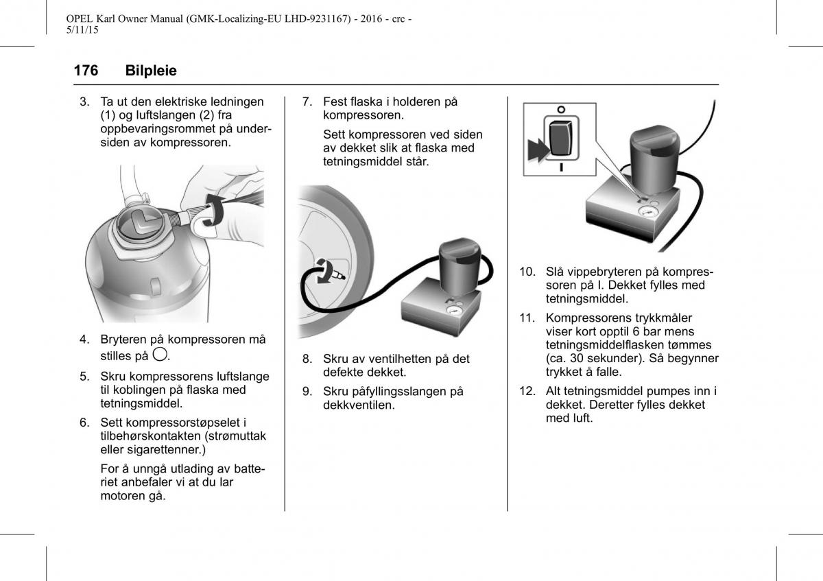 Opel Karl bruksanvisningen / page 177