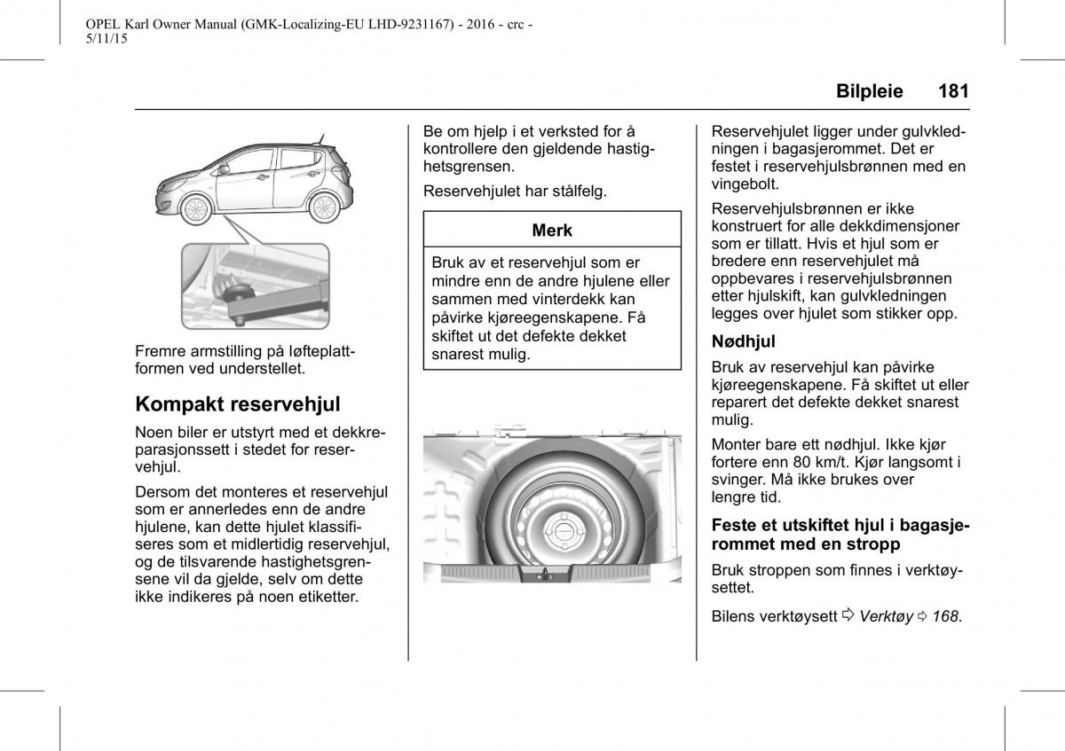 Opel Karl bruksanvisningen / page 182