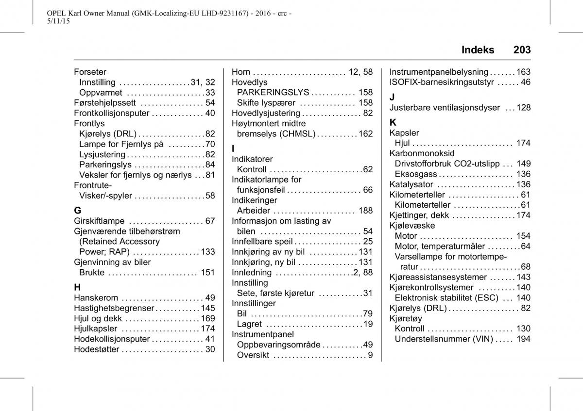 Opel Karl bruksanvisningen / page 204