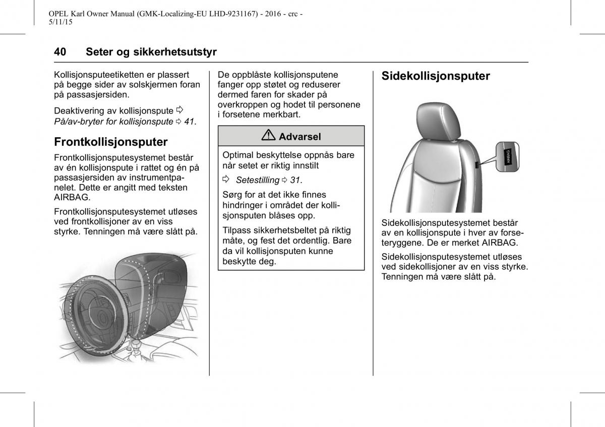 Opel Karl bruksanvisningen / page 41