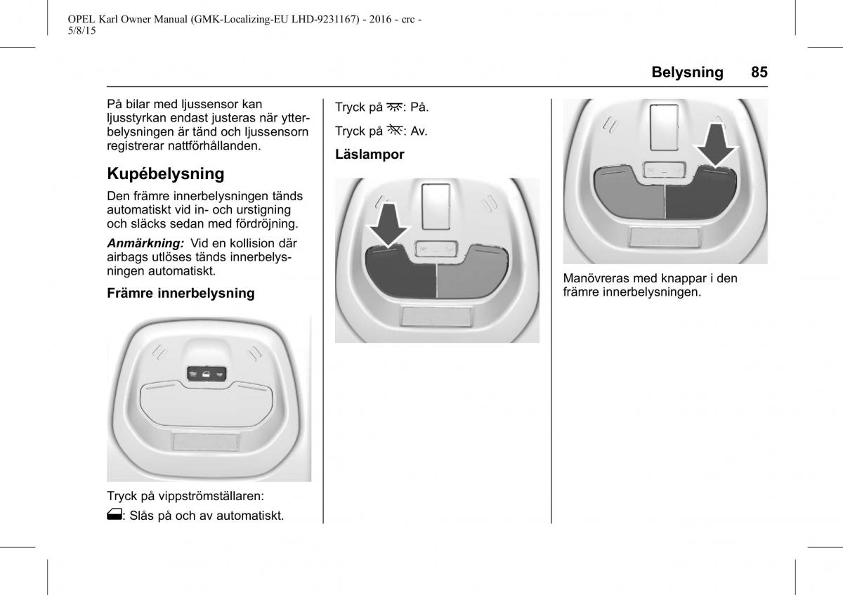 Opel Karl instruktionsbok / page 86