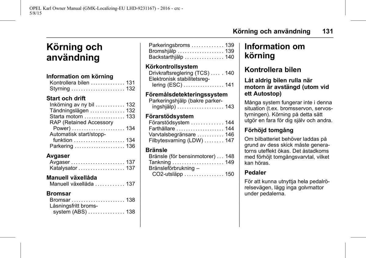 Opel Karl instruktionsbok / page 132