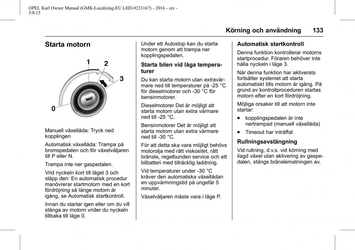 Opel Karl instruktionsbok / page 134