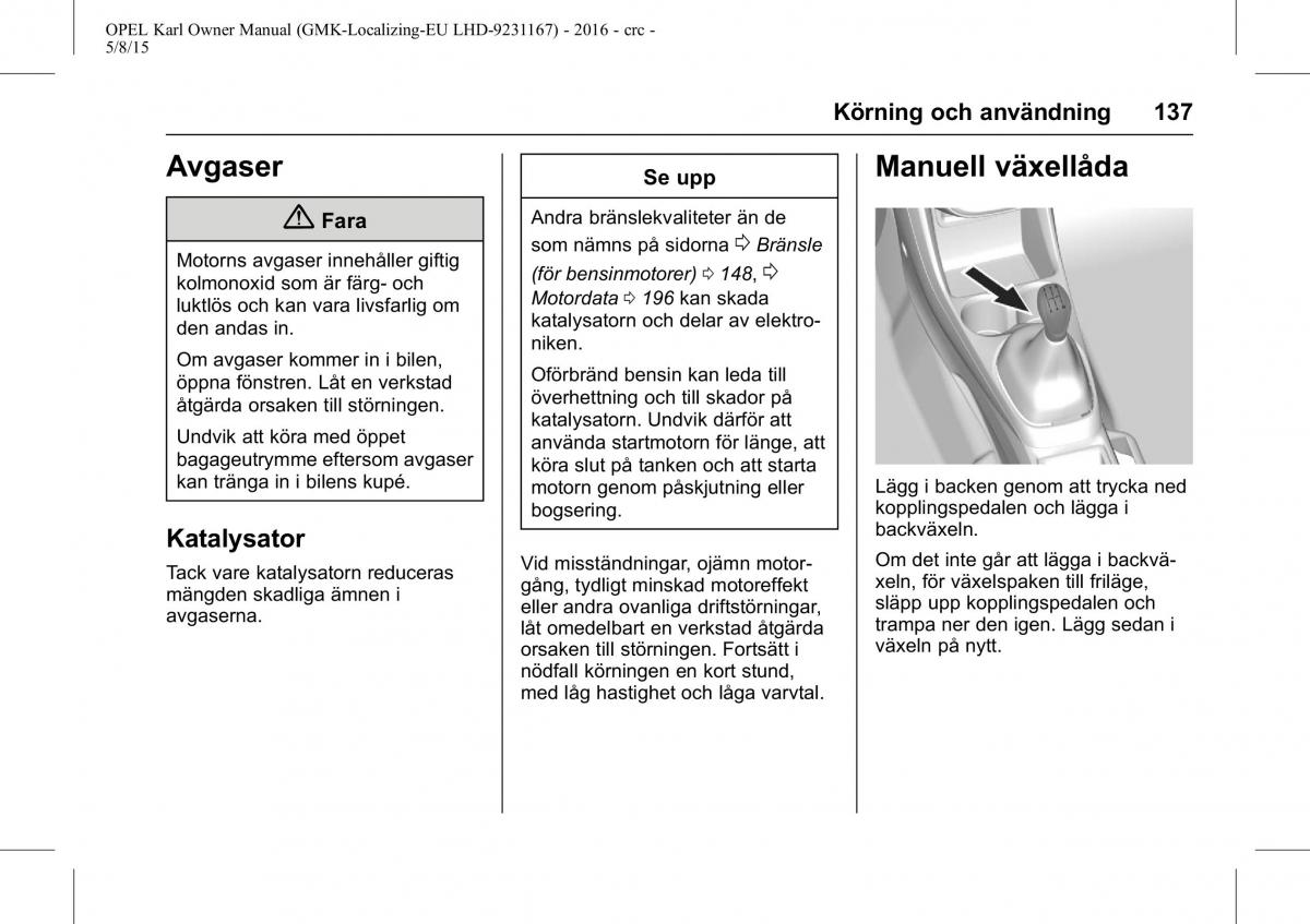 Opel Karl instruktionsbok / page 138