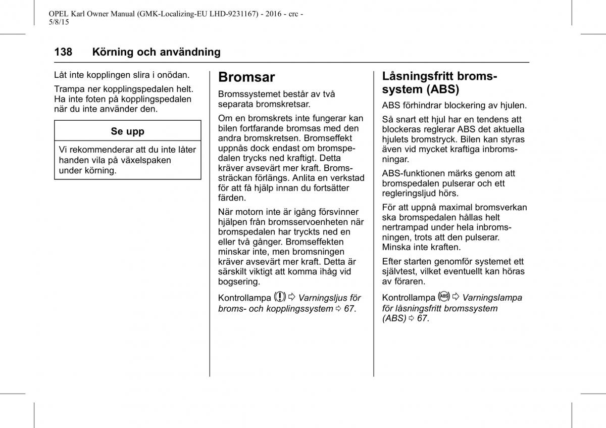 Opel Karl instruktionsbok / page 139