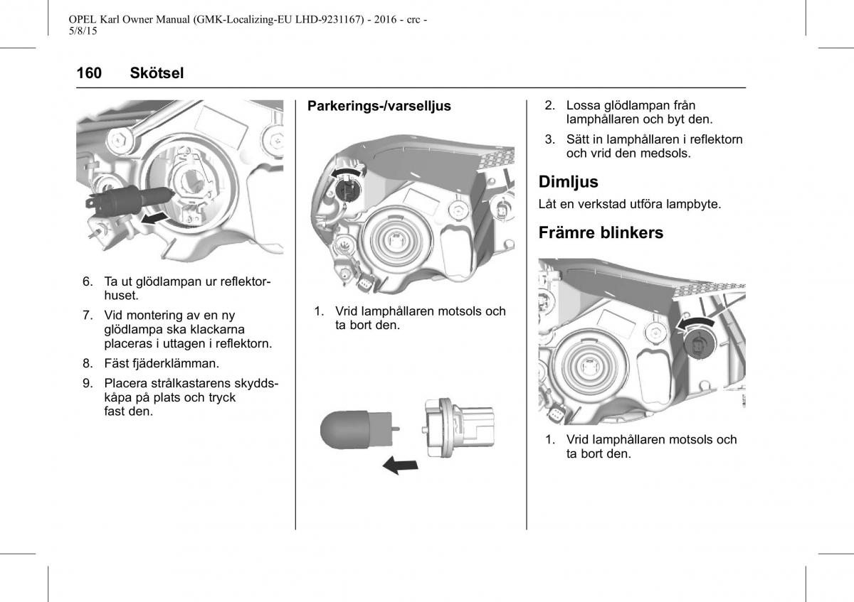 Opel Karl instruktionsbok / page 161