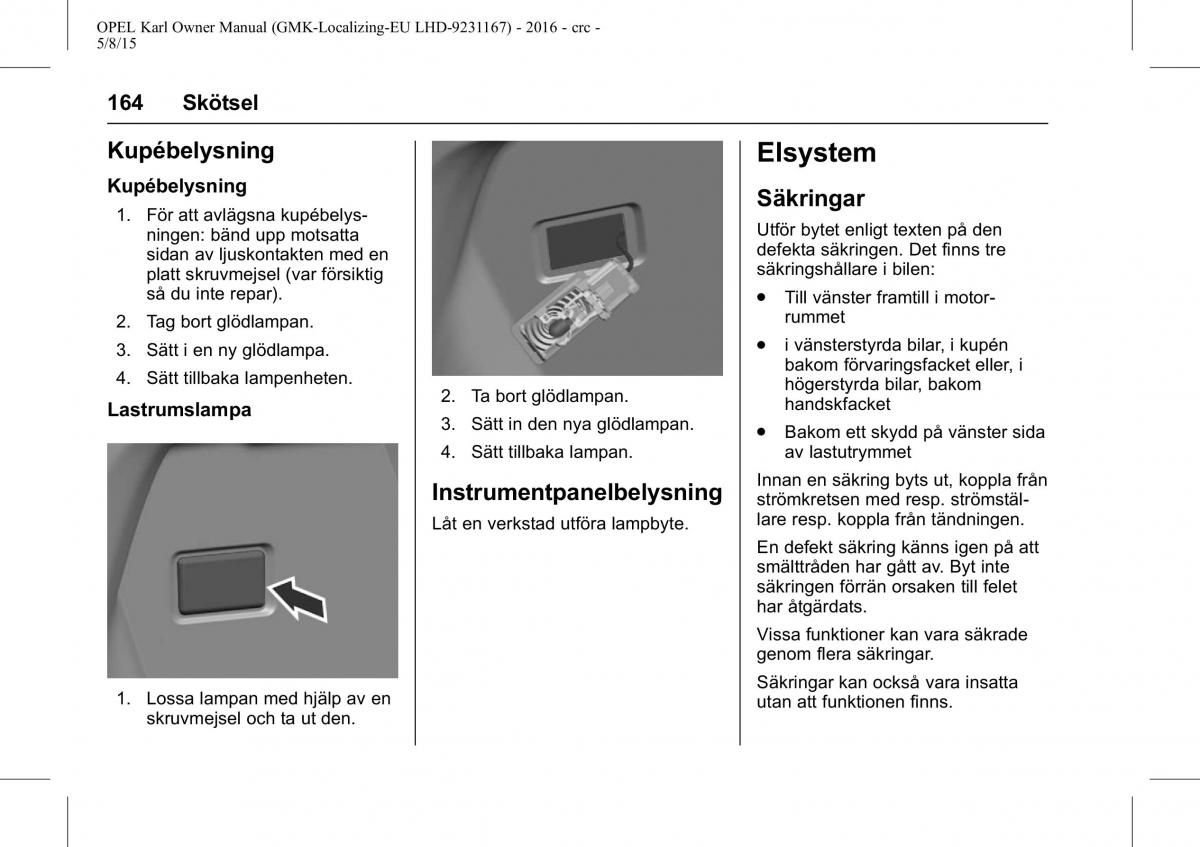 Opel Karl instruktionsbok / page 165