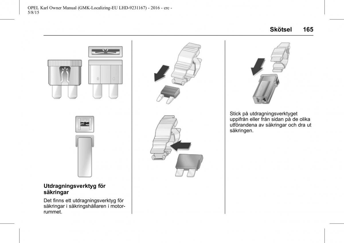 Opel Karl instruktionsbok / page 166