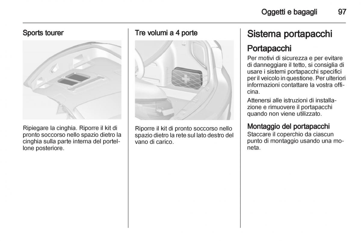 Opel Astra J IV 4 manuale del proprietario / page 99