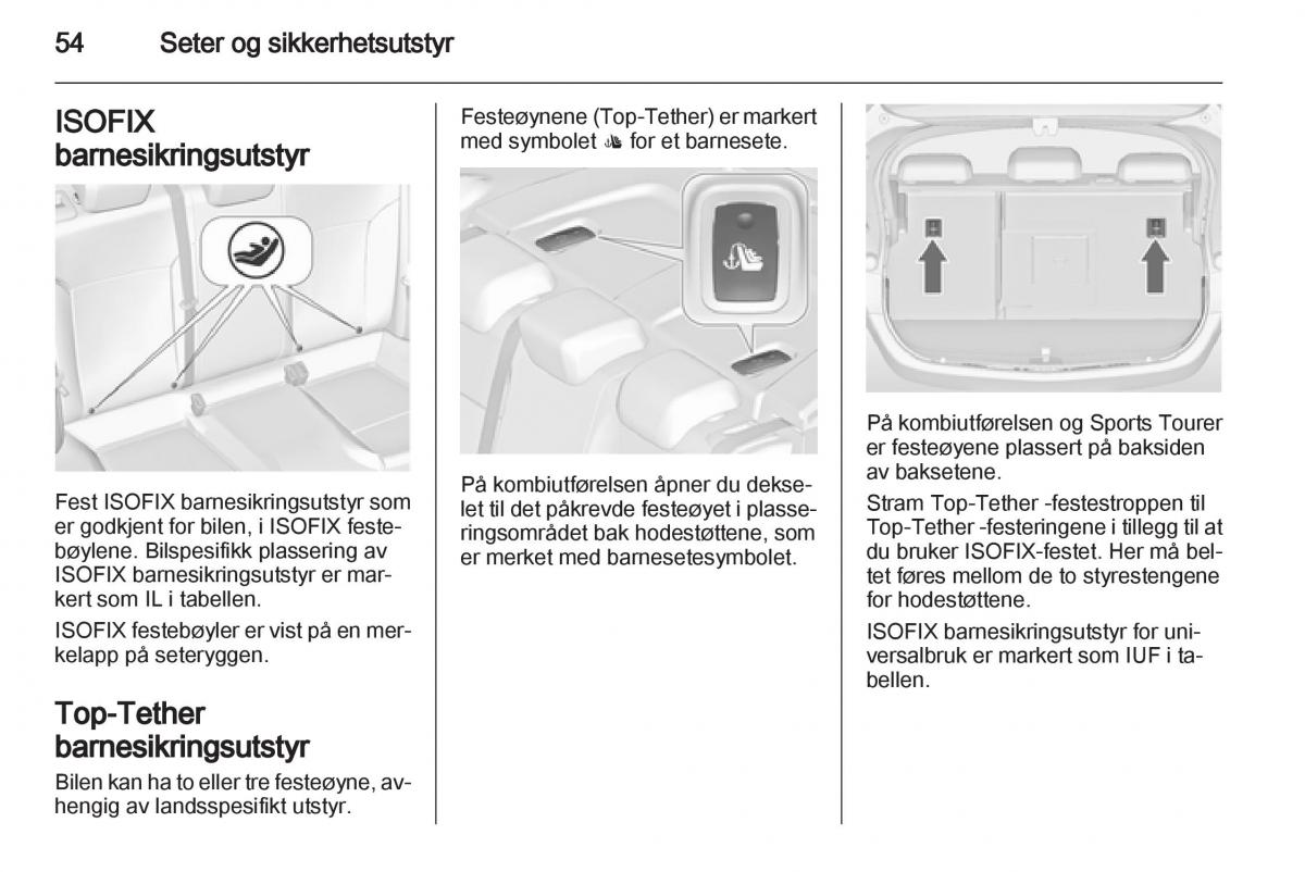 Opel Astra J IV 4 bruksanvisningen / page 56