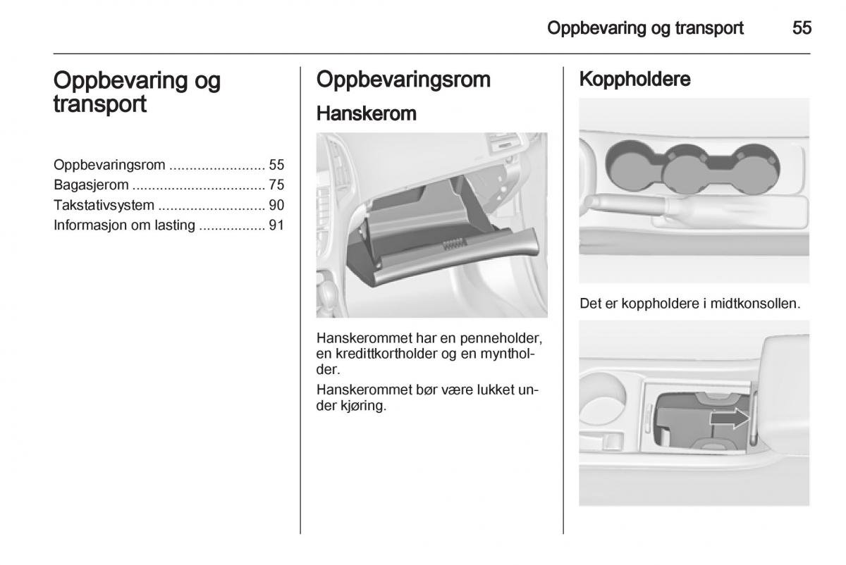 Opel Astra J IV 4 bruksanvisningen / page 57