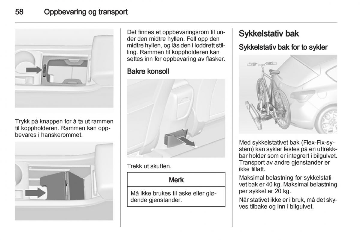 Opel Astra J IV 4 bruksanvisningen / page 60