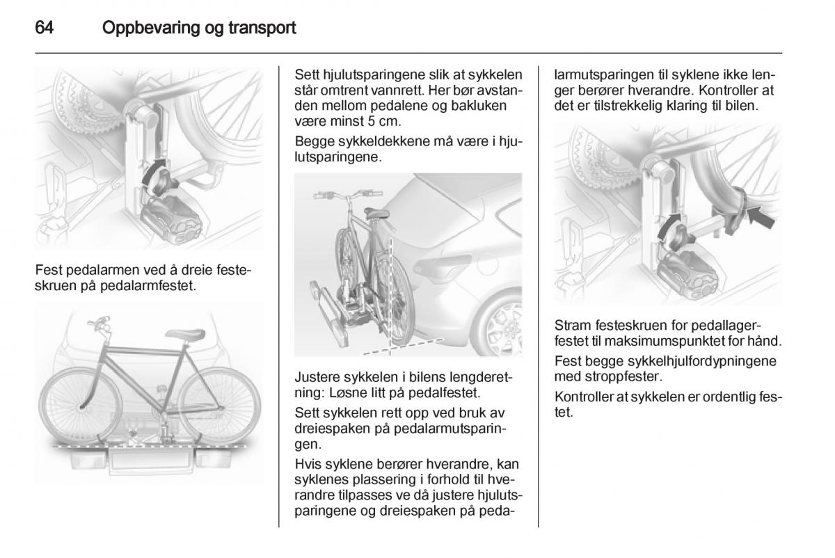 Opel Astra J IV 4 bruksanvisningen / page 66