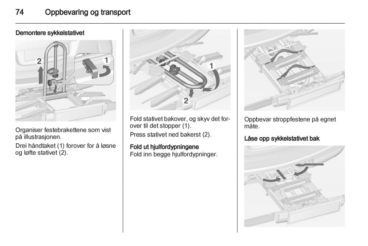 Opel Astra J IV 4 bruksanvisningen / page 76