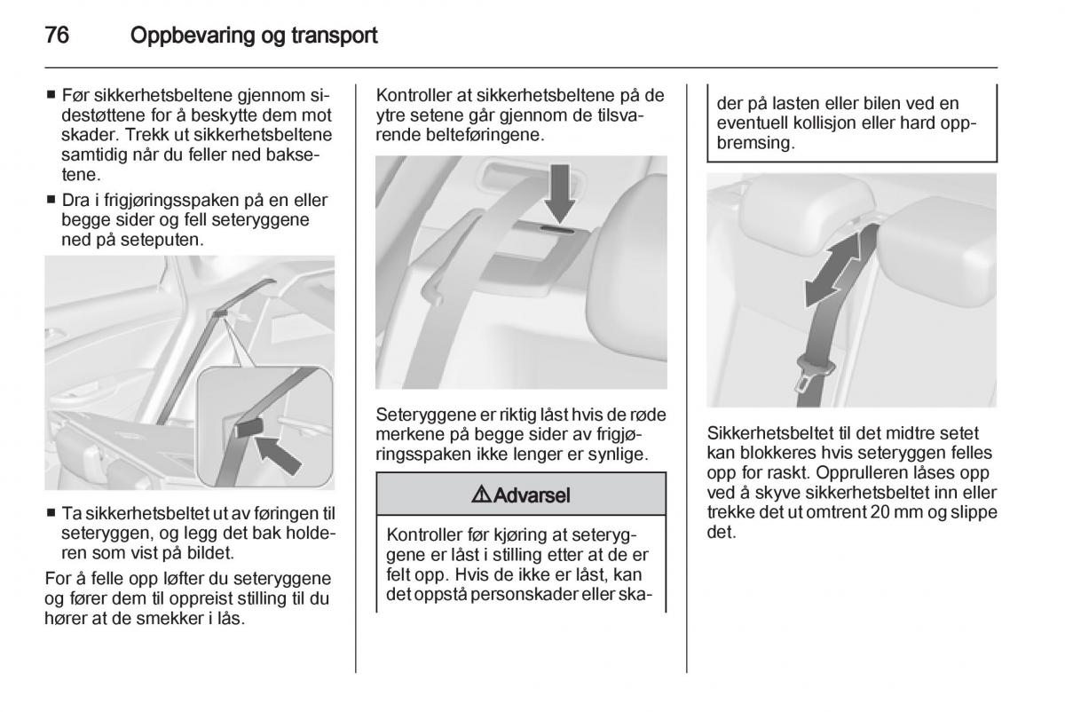 Opel Astra J IV 4 bruksanvisningen / page 78