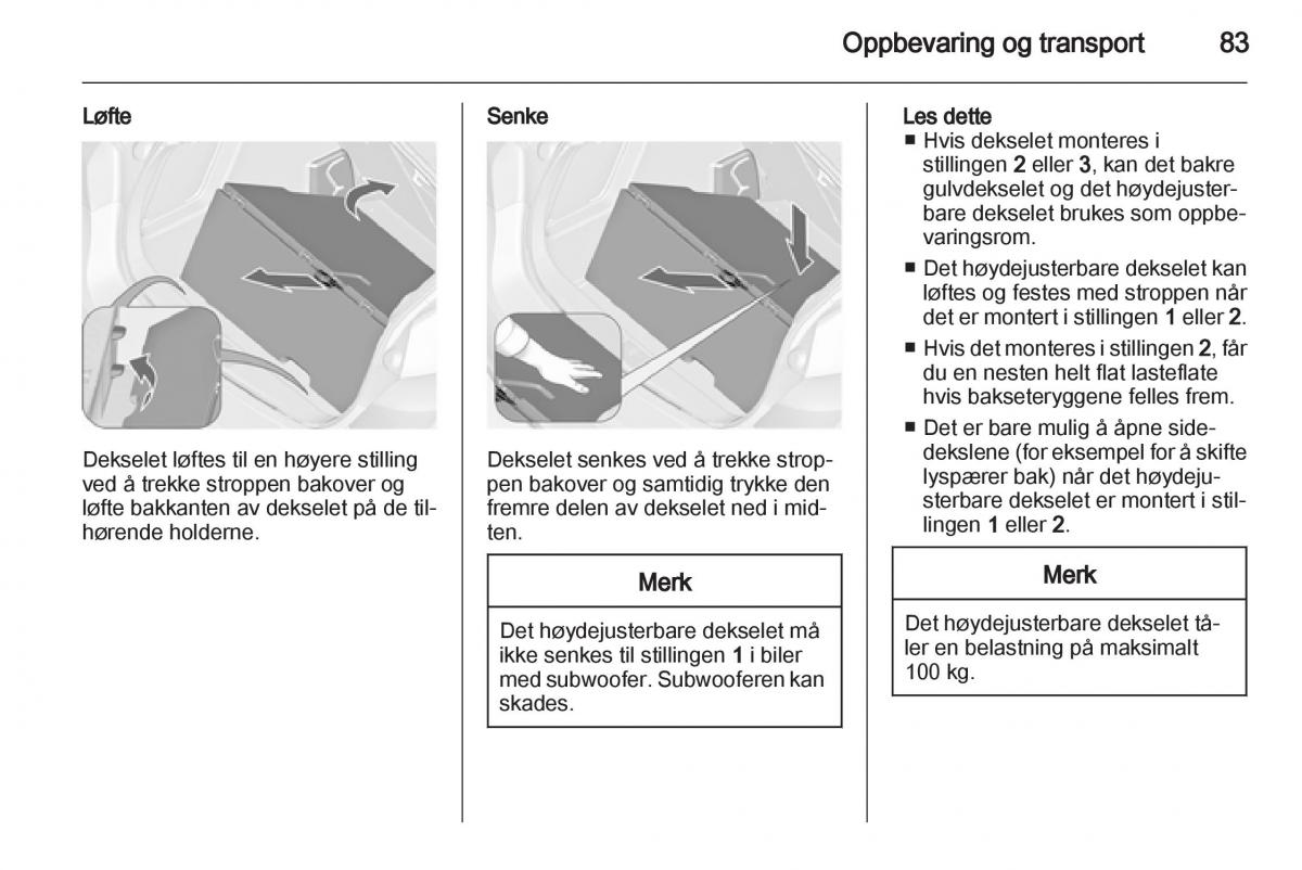 Opel Astra J IV 4 bruksanvisningen / page 85