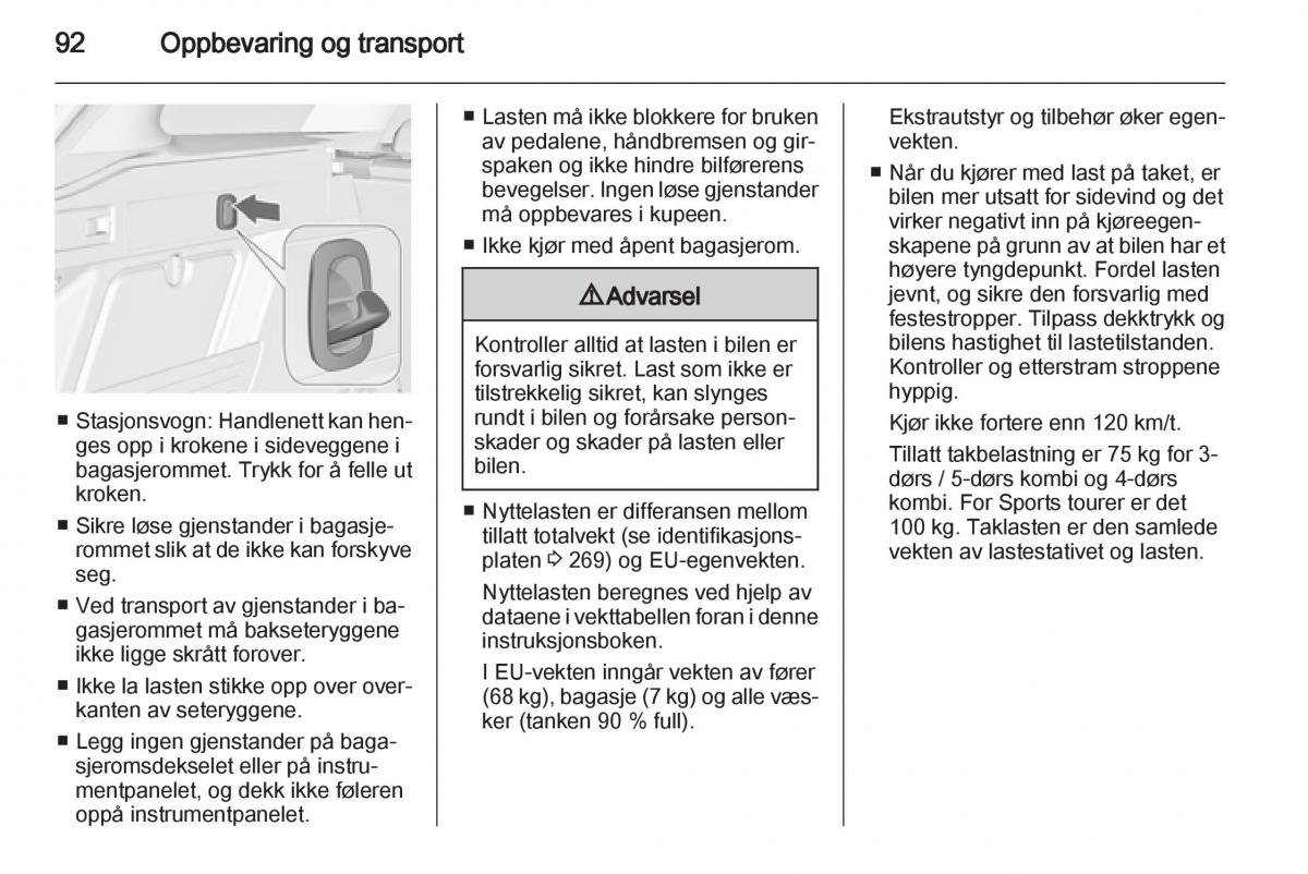 Opel Astra J IV 4 bruksanvisningen / page 94