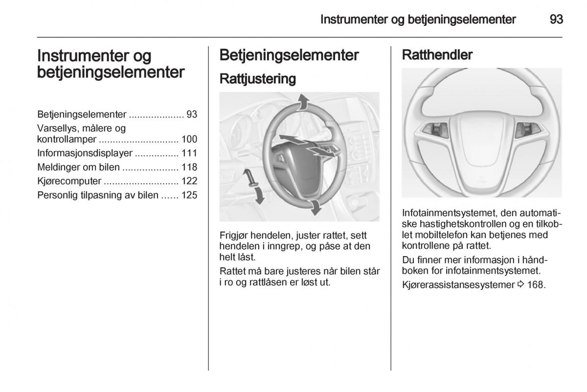 Opel Astra J IV 4 bruksanvisningen / page 95