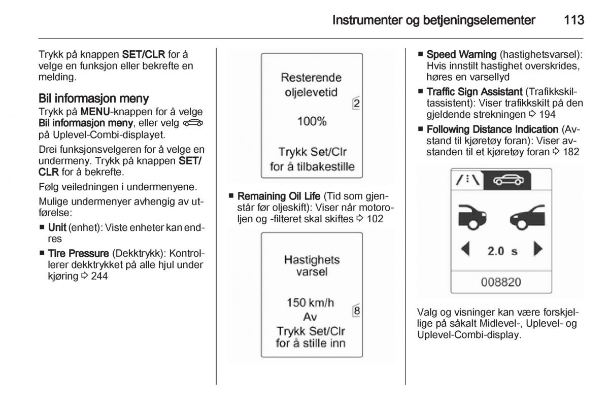 Opel Astra J IV 4 bruksanvisningen / page 115