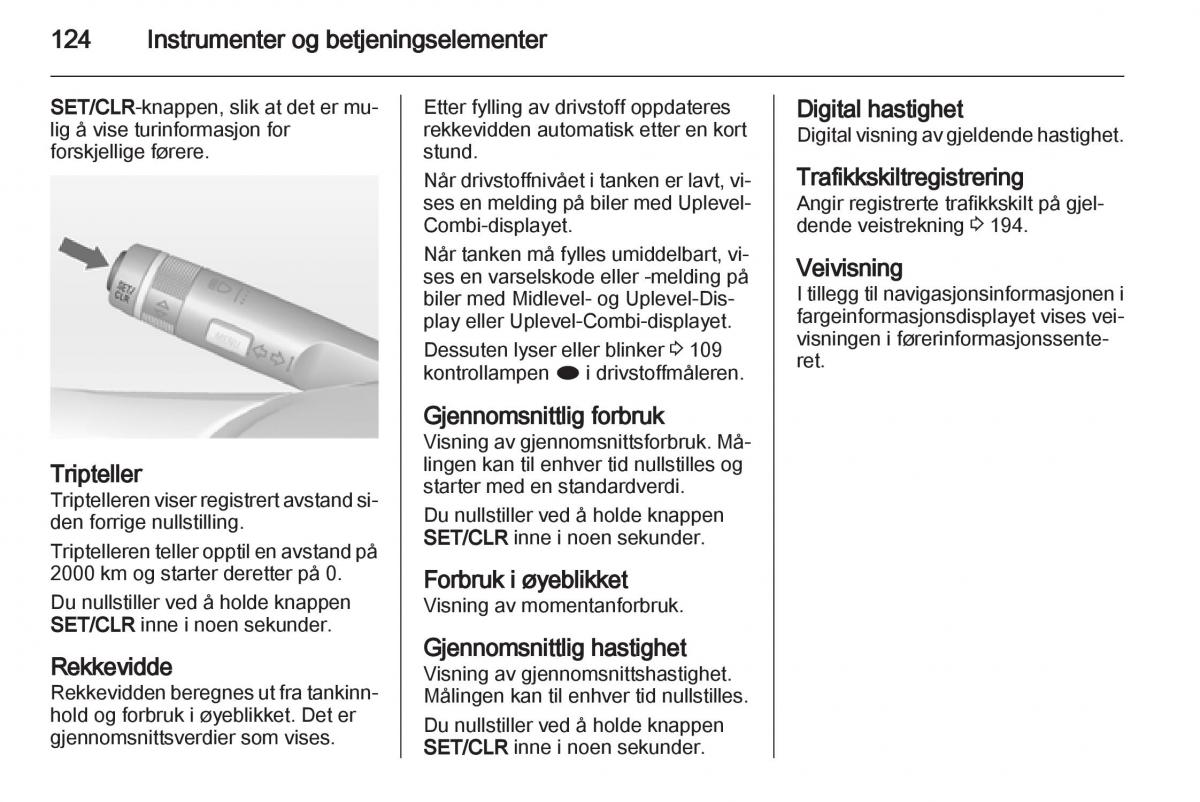 Opel Astra J IV 4 bruksanvisningen / page 126