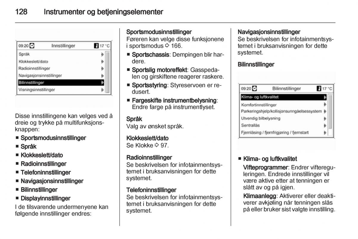 Opel Astra J IV 4 bruksanvisningen / page 130