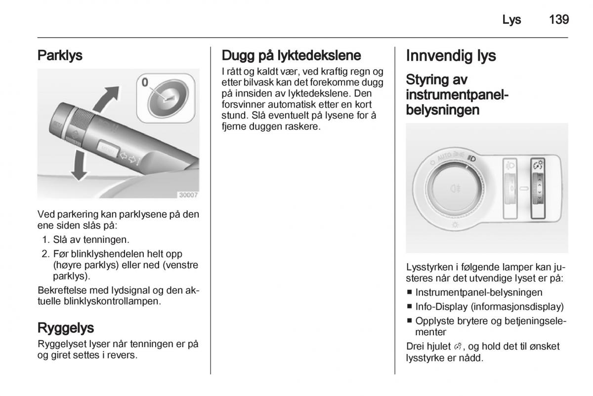 Opel Astra J IV 4 bruksanvisningen / page 141