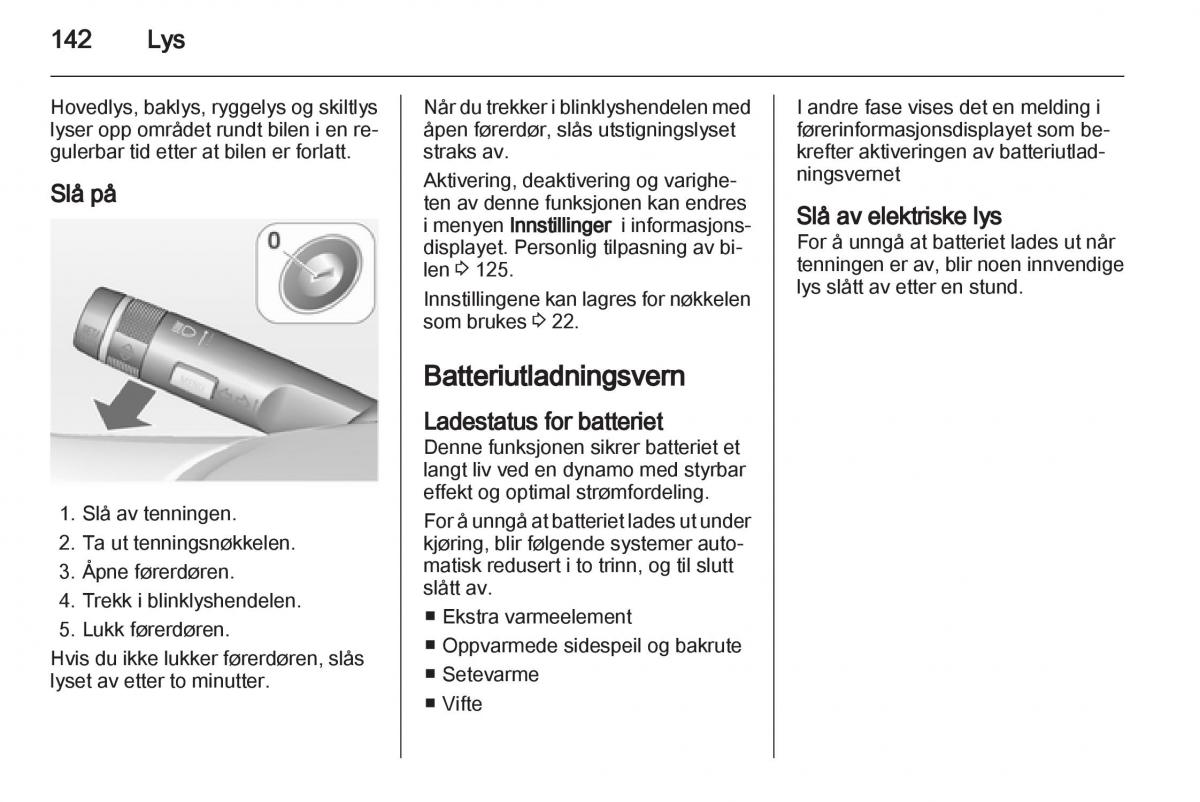 Opel Astra J IV 4 bruksanvisningen / page 144